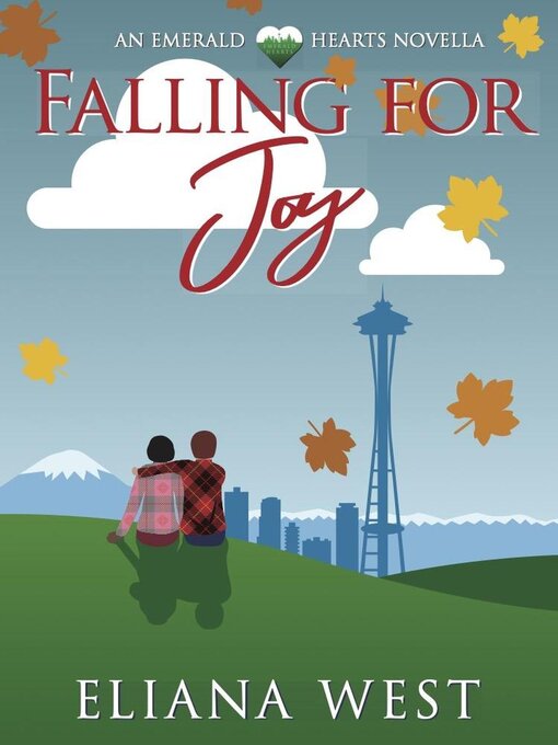 Title details for Falling for Joy by Eliana West - Available